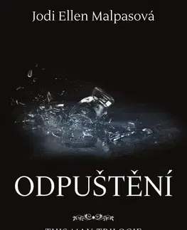 Beletria - ostatné Odpuštění – This Man 2 - Jodi Ellen Malpas