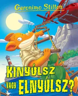 Rozprávky Kinyúlsz vagy elnyúlsz? - Geronimo Stilton,Szabolcs Vasrányi