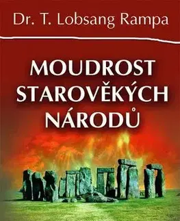 Ezoterika - ostatné Moudrost starověkých národů - Rampa T. Lobsang