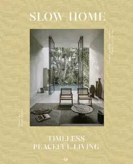 Dizajn, úžitkové umenie, móda Slow Home - Sergio Asensio Quesada