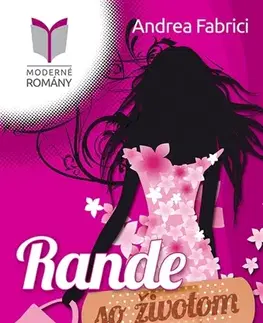 Romantická beletria Rande so životom - Andrea Fabrici