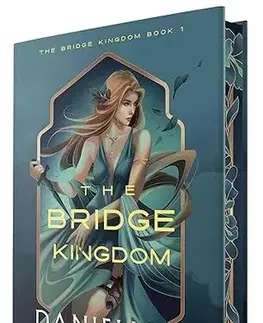 Sci-fi a fantasy The Bridge Kingdom - The Bridge Kingdom 1 (Deluxe Edition) - Danielle L. Jensen