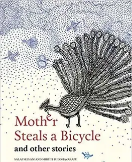 Cudzojazyčná literatúra Mother Steals a Bicycle - And Other Stories - Kolektív autorov