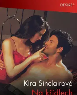 Romantická beletria Na křídlech svobody - Kira Sinclair