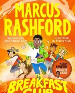 Dobrodružstvo, napätie, western The Breakfast Club Adventures: The Ghoul in the School - Alex Falase-Koya,Marcus Rashford,Marta Kissi