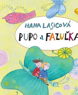 Pre deti a mládež Wisteria Books a FPU Pupo a Fazuľka