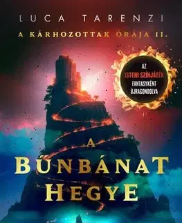 Sci-fi a fantasy A Bűnbánat hegye (A Kárhozottak órája II.) - Luca Tarenzi