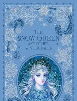 V cudzom jazyku The Snow Queen and Other Winter Tales - Kolektív autorov
