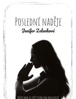 Česká beletria Poslední naděje - Jenifer Zelenková