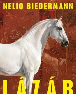 Historické romány Lázár - Nelio Biedermann