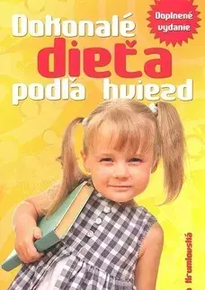 Astrológia, horoskopy, snáre Dokonalé dieťa podľa hviezd - Olga Krumlovská,neuvedený