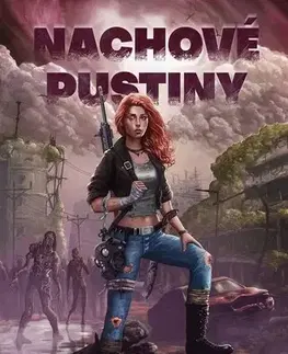 Sci-fi a fantasy Nachové pustiny - Michal Sirotek