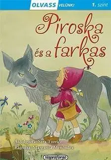 Rozprávky Olvass velünk! (1) - Piroska és a farkas