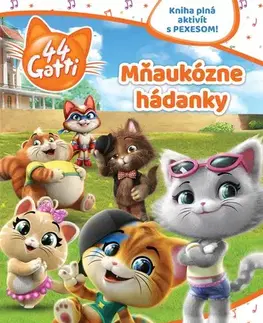 Básničky a hádanky pre deti 44 mačiek - Mňaukózne hádanky - Kolektív autorov