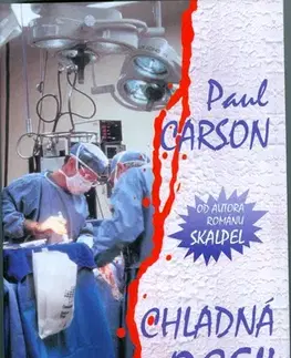 Detektívky, trilery, horory Chladná oceľ - Paul Carson,Peter Tvrdoň