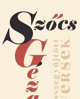 Svetová beletria Összegyűjtött versek - Géza Szőcs