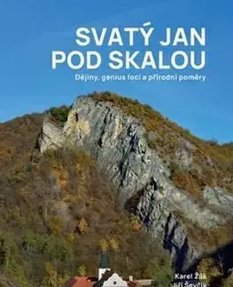 História - ostatné Svatý Jan pod Skalou - Václav Cílek,Karel Žák,Jiří Ševčík