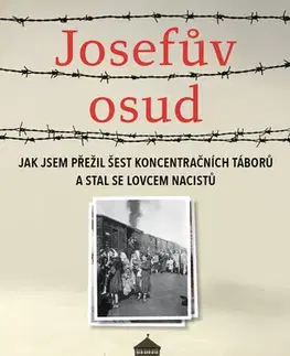 Armáda, zbrane a vojenská technika Josefův osud - Martina Neradová