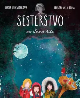 Pre deti a mládež - ostatné Sesterstvo ve Snové říši - Lucie Hlavinková