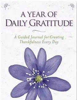 Psychológia, etika, logika A Year Of Daily Gratitude - Lorraine Miller