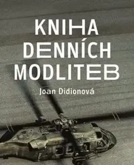 Svetová beletria Kniha denních modliteb - Joan Didionová
