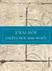 Svetová beletria Emléksorok 1848-49-ből - Mór Jókai