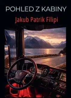 Česká beletria Pohled z kabiny - Jakub Patrik Filipi