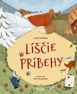 Rozprávky Líščie príbehy - Kaija Pannula,Netta Lehtola,Katarína Anďalová