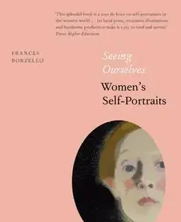 Fotografia Seeing Ourselves - Frances Borzello