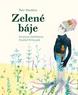 Pre deti a mládež - ostatné SUPRAPHON a.s. Zelené báje