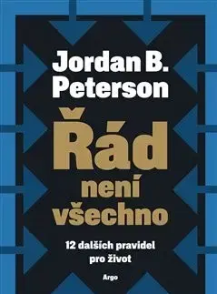 Psychológia, etika Řád není všechno - Jordan B. Peterson