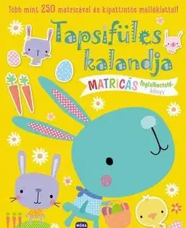 Pre deti a mládež - ostatné Tapsifüles kalandja - matricás foglalkoztató