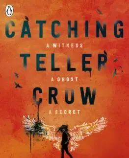 V cudzom jazyku Catching Teller Crow - Ambelin Kwaymullina,Ezekiel Kwaymullina