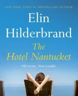 Romantická beletria The Hotel Nantucket - Elin Hilderbrand