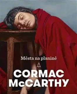Svetová beletria Města na planině, 2. vydanie - Cormac McCarthy