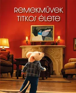 Dejiny, teória umenia Remekművek titkos élete - Kolektív autorov