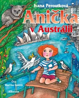 Pre deti a mládež - ostatné Albatros Anička v Austrálii