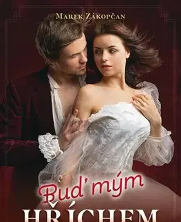 Romantická beletria Buď mým hříchem - Marek Zákopčan