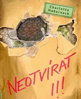 Rozprávky Neotvírat!!! Měkoučké! - Charlotte Habersack