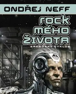 Sci-fi a fantasy Rock mého života - Ondřej Neff