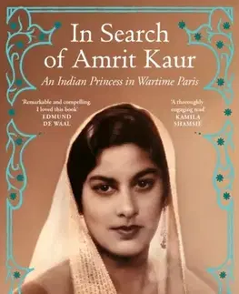 História In Search of Amrit Kaur - Livia Manera Sambuy