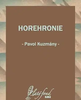 Beletria - ostatné Horehronie - Pavol Kuzmány