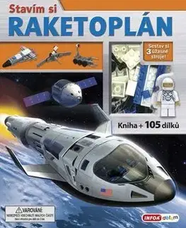 Veda a technika Stavím si raketoplán