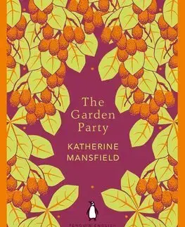 Cudzojazyčná literatúra The Garden Party - Katherine Mansfield