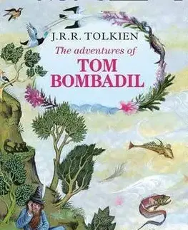 V cudzom jazyku The Adventures of Tom Bombadil - John Ronald Reuel Tolkien,Pauline Baynes