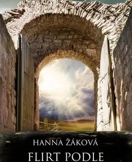 Psychológia, etika Flirt podle svatého Jakuba - Hanna Žáková