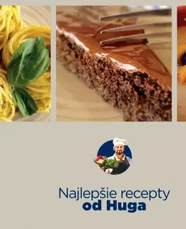 Kuchárky - ostatné Najlepšie recepty od Huga - Hugo