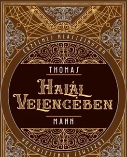 Beletria - ostatné Halál Velencében - Thomas Mann