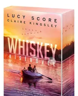 Romantická beletria Whiskey kísérővel - Claire Kingsley,Lucy Score