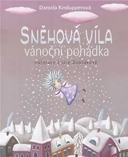 Rozprávky Sněhová víla - Daniela Krolupperová